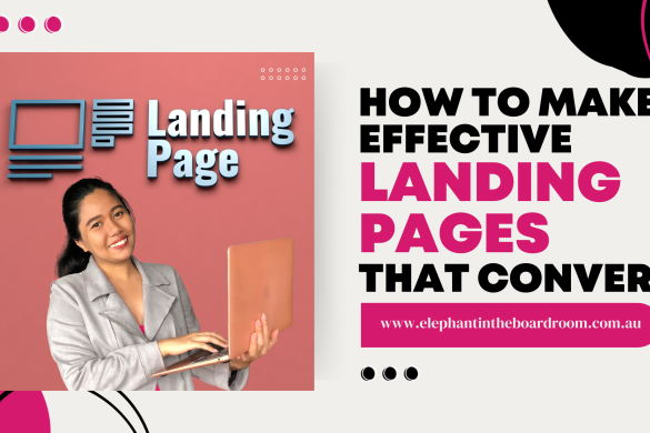 How to Make Effective Landing Pages That Convert?